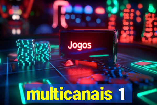 multicanais 1